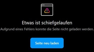 Fehlermeldung von Instagram: „Etwas ist schief gelaufen. Aufgrund eines Fehlers konnte die Seite nicht geladen wedren.“