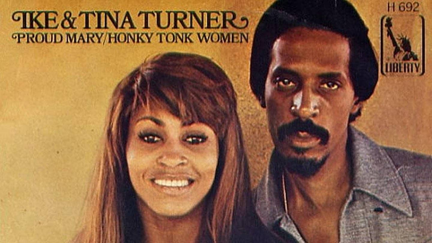 Ike & Tina Turner – Proud Mary